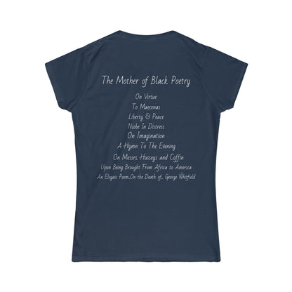 Ode to Phillis Wheatley Black Women Poet Tee Softstyle Tee