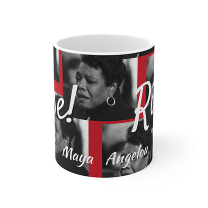 "Rise" Maya Angelou 11oz Mug