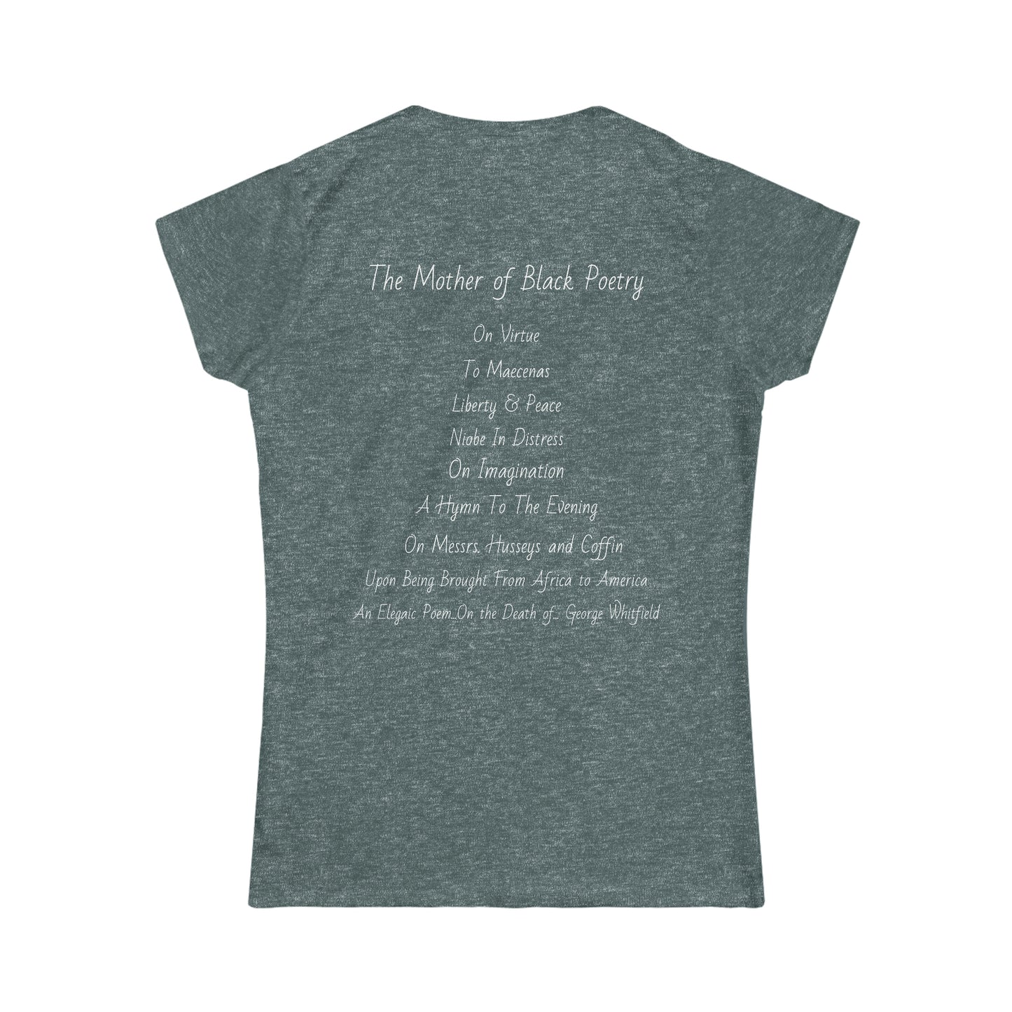 Ode to Phillis Wheatley Black Women Poet Tee Softstyle Tee