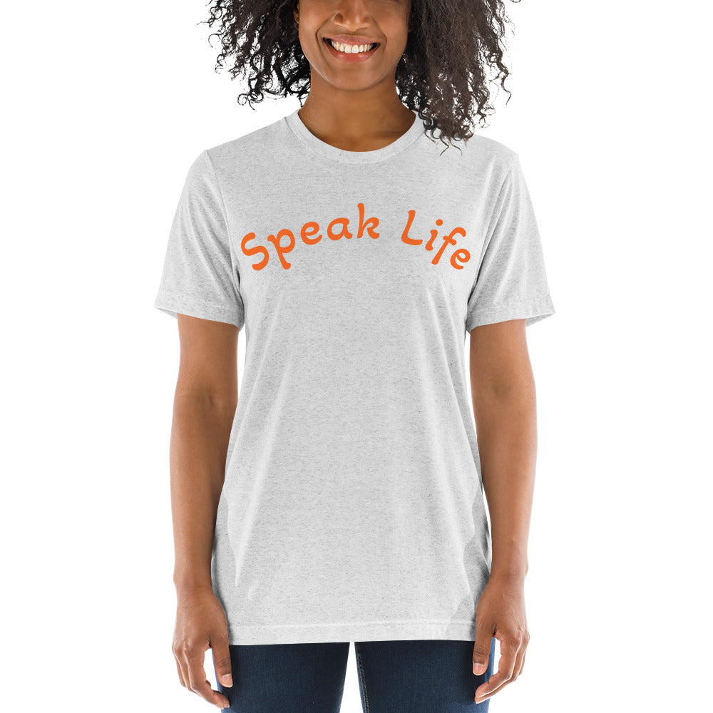 Speak Life Short sleeve t-shirt